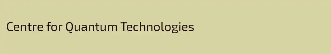 Centre for Quantum Technologies